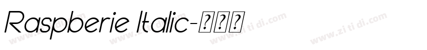 Raspberie Italic字体转换